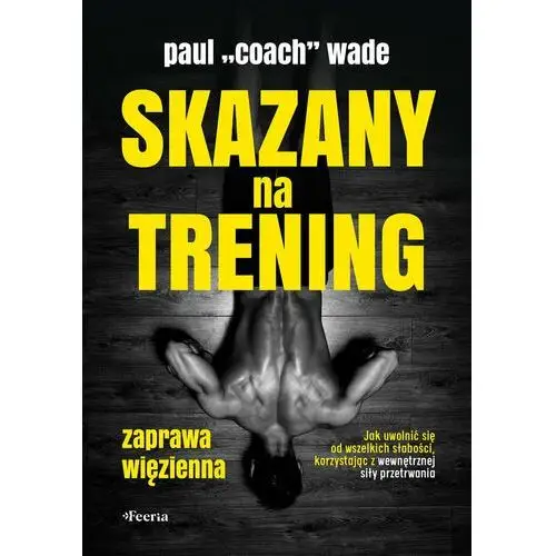 Skazany na trening