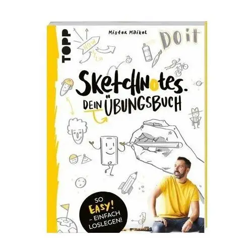 Sketchnotes - Dein Übungsbuch mit Mister Maikel