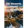 Ski Resorts World Wide - ebook EPUB Sklep on-line