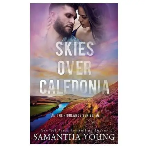 Skies over caledonia (the highlands series #4) Baj publishing & media llc