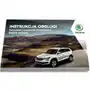 Skoda Kodiaq 7 wersji+Nawigacja Instrukcja Obsługi Sklep on-line