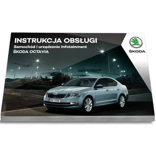 Skoda Octavia od 2016 Lift+Navi Instrukcja Obsług