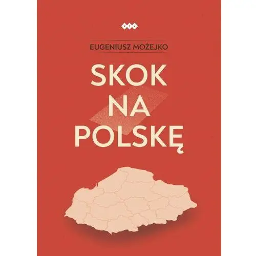 Skok na Polskę