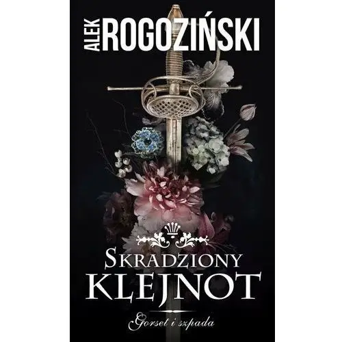 Skradziony klejnot. gorset i szpada