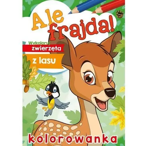 Skrzat Ale frajda! wykoloruj zwierzęta z lasu