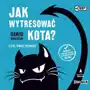 Skrzat / heraclon Jak wytresować kota? audiobook Sklep on-line