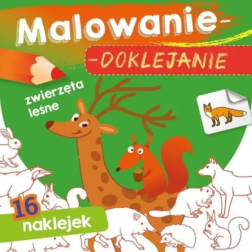 Malowanie-doklejanie. zwierzęta leśne