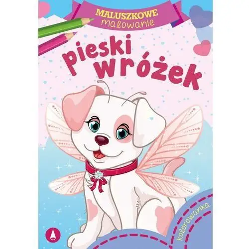 Maluszkowe malowanie. pieski wróżek