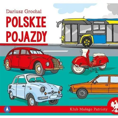 Polskie pojazdy. klub małego patrioty