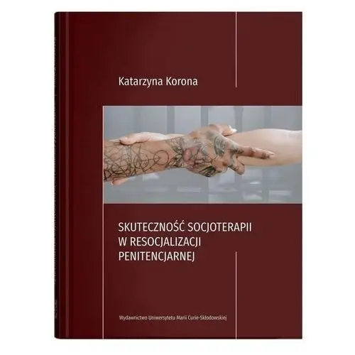 Skuteczność socjoterapii w resoc. penitencjarnej