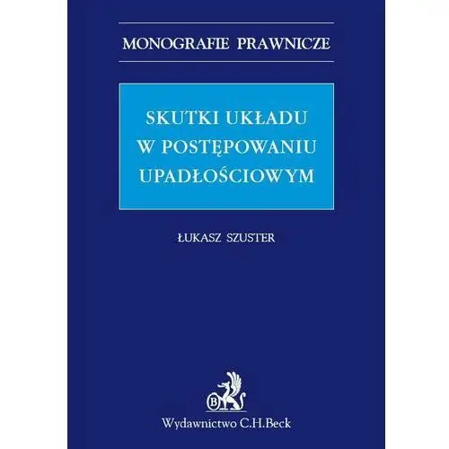 Skutki układu w postępowaniu upadłościowym