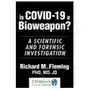 Is covid-19 a bioweapon?: a scientific and forensic investigation Skyhorse pub Sklep on-line