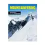 Mountaineering: essential skills for hikers and climbers Skyhorse pub Sklep on-line