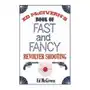 Ed mcgivern's book of fast and fancy revolver shooting Skyhorse publishing Sklep on-line