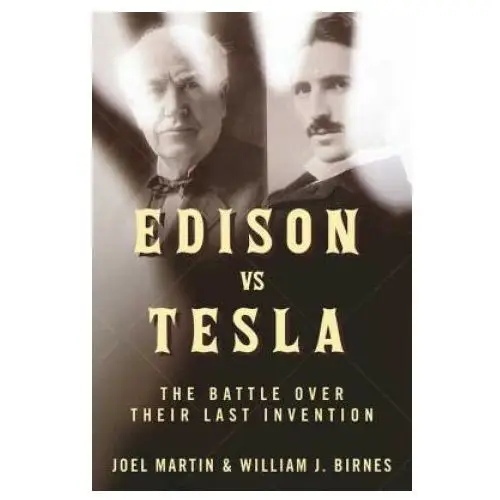 Edison vs. Tesla