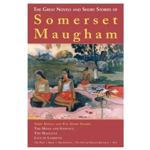 Skyhorse publishing Great novels and short stories of somerset maugham