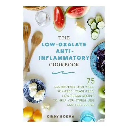 Skyhorse publishing Low-oxalate anti-inflammatory cookbook