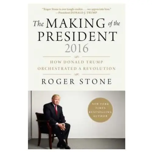 Skyhorse publishing Making of the president 2016