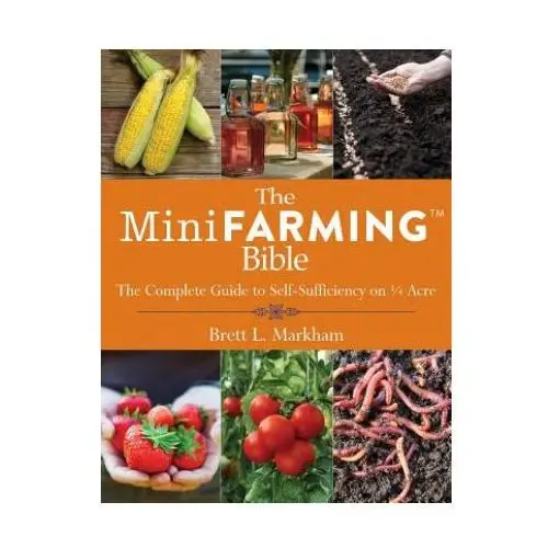 Mini farming bible Skyhorse publishing