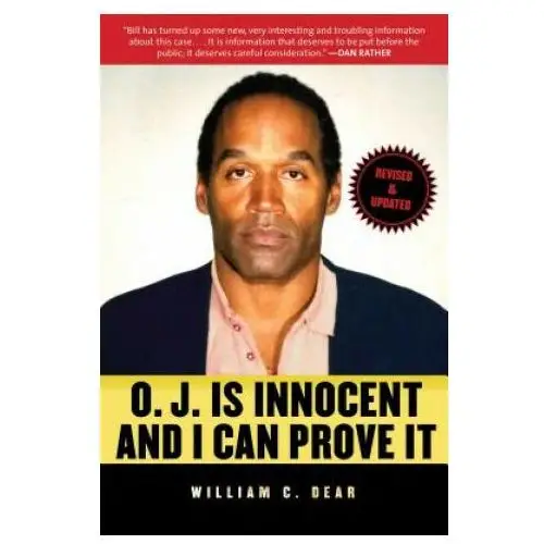 O.J. is Innocent and I Can Prove it