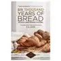 Six Thousand Years of Bread Sklep on-line