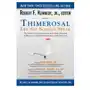 Thimerosal: let the science speak Skyhorse publishing Sklep on-line