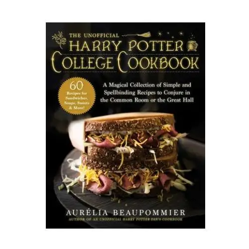 Unofficial harry potter college cookbook Skyhorse publishing