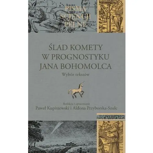 Ślad komety w prognostyku Jana Bohomolca