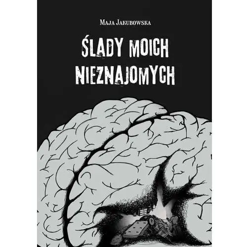 Ślady moich nieznajomych