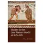 Slavery in the late roman world, ad 275-425 Cambridge university press Sklep on-line