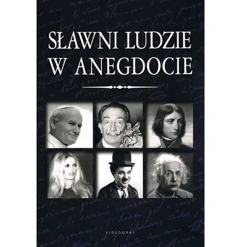 Sławni ludzie w anegdocie