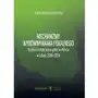 Mechanizmy wyrównywania fiskalnego. studium empiryczne gmin w polsce w latach 2004-2014 Sławomira kańduła Sklep on-line