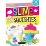 Slime & Squishies. Wypełniaj, ozdabiaj, koloruj Sklep on-line