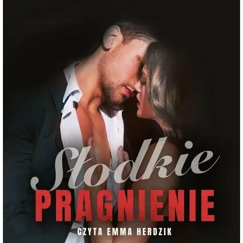 Słodkie pragnienie - audiobook