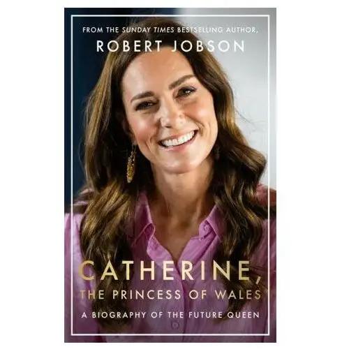 Catherine, Our Future Queen