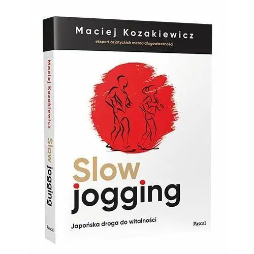 Slow jogging. Japońska droga do witalności