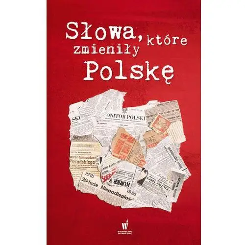 Słowa, które zmieniły polskę