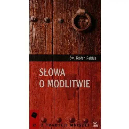 Słowa o modlitwie