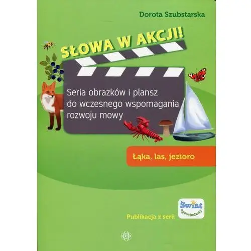 Słowa w akcji. Łąka, las, jezioro