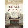 Słowa w ogniu. Literaci w Warszawie 1939-1945 Sklep on-line