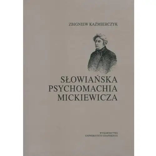 Słowiańska psychomachia mickiewicza