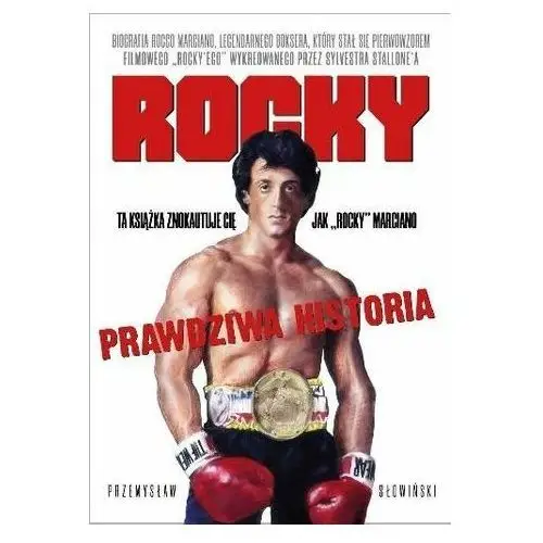 Słowiński przemysław Rocky biografia legendarnego boksera - przemysław słowiński
