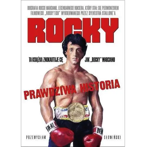 Słowiński przemysław Rocky biografia legendarnego boksera - przemysław słowiński 2