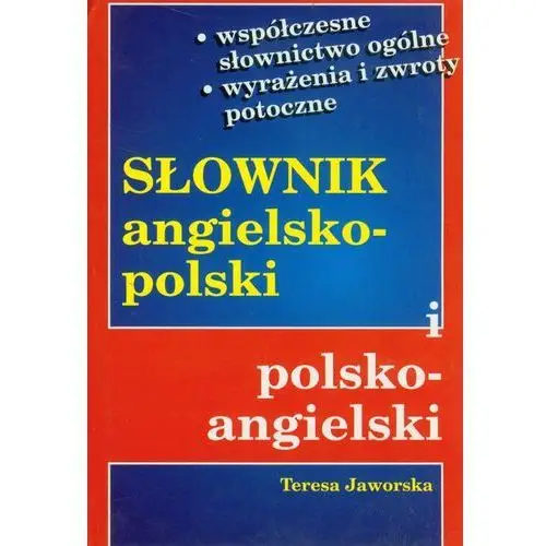 Słownik angielsko-polski i polsko-angielski - jaworska teresa Wydawnictwo naukowo techniczne