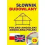 Słownik budowlany polsko-angielski, angielsko-polski + CD Sklep on-line