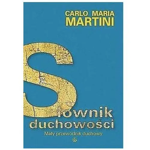 Słownik duchowości Kard. carlo maria martini