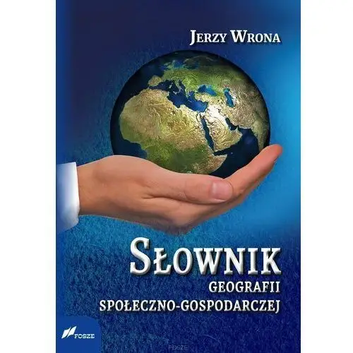 Słownik geografii społeczno-gospodarczej