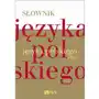Słownik języka polskiego PWN Sklep on-line