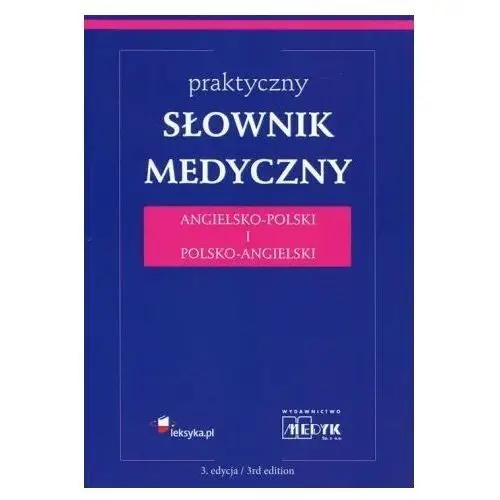 Słownik medyczny polsko-angielski i angielsko-polski