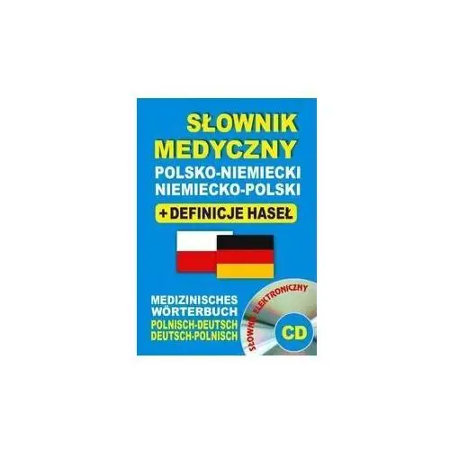 Słownik medyczny polsko-niemiecki, niemiecko-polski + definicje haseł + CD